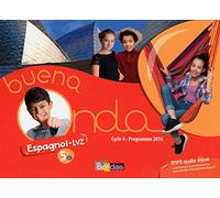 Buena Onda Collège Espagnol LV2 5e 2016 Manuel de l'élève