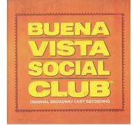Buena Vista Social Club: Original Broadway Cast Recording (Soundtrack)