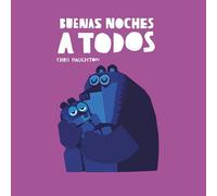 Buenas Noches A Todos (Libro DE Carton)
