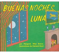 Buenas Noches, Luna: Goodnight Moon Board Book (Spanish Edition)