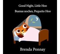 Buenas noches, Pequeño Hoo: (Good Night, Little Hoo) (Little Hoo Spanish)