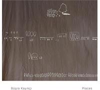 Places by Busra Kayikci (Vinyl Record 2023)