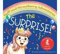 Buff and Strawberry Adventures: The Surprise: 4