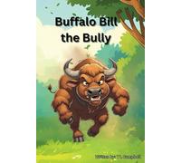 Buffalo Bill the Bully