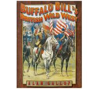 Buffalo Bill's British Wild West