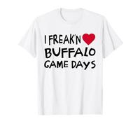 Buffalo Game Days Funny Locals Freak'n Love Buffalo T-Shirt
