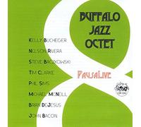 Buffalo Jazz Octet - Live At Pausa Art House
