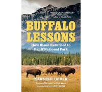 Buffalo Lessons: How Bison Returned to Banff National Park
