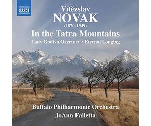 Buffalo Po/Falletta - Novak: In the Tatra Mountains, Lady Godiva Overture, Eternal Longing