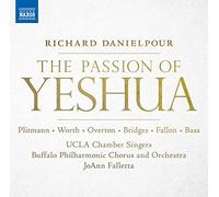 Buffalo Po/Falletta - Richard Danielpour: The Passion of Yeshua