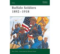 Buffalo Soldiers 1892-1918: No. 134 (Elite)