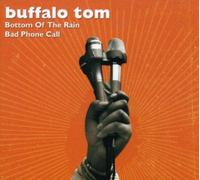 Buffalo Tom - Bottom of the Rain -2tr-