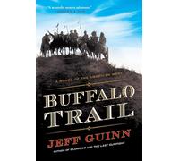 Buffalo Trail: A Novel of the American West: 2 (Cash McLendon Novel)