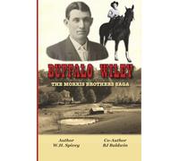 Buffalo Wiley: The Morris Brothers Saga (The story of the Morris Brothers, a trilogy of adventure on the frontier of eastern Kentucky.)