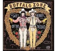 Buffalo Zone by Sweethearts of the Rodeo