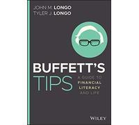 Buffett's Tips: A Guide to Financial Literacy and Life