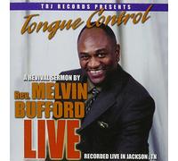 BUFFORD,REV. MELVIN - Tongue Control: Recorded Live In Jackson, TN