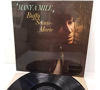 BUFFY SAINTE-MARIE - BUFFY SAINTE-MARIE, many a mile, SVRL 19031, 12 inch LP