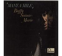 BUFFY SAINTE-MARIE - Many A Mile