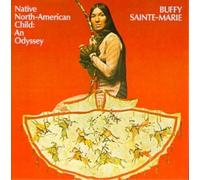 Buffy Sainte-Marie – Native North American Child-An