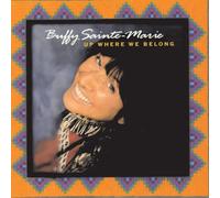 Buffy Sainte-Marie - Up Where We Belong