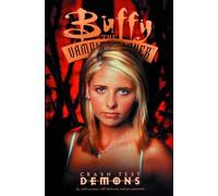 Buffy the Vampire Slayer: Crash Test Demons (Buffy the Vampire Slayer S.)