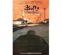 Buffy the Vampire Slayer Vol. 6 (Volume 6): Secrets of the Slayer