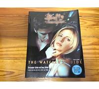 Buffy: The Watcher's Guide Volume One (Buffy the Vampire Slayer Series)