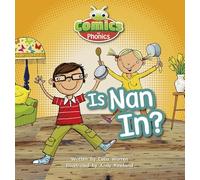 Bug Club Comics for Phonics Reception Phase 2 Set 01-02 Is Nan In?