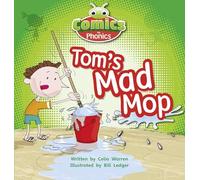 Bug Club Comics for Phonics Reception Phase 2 Set 03 Tom's Mad Mop Book Celia Warren Multi One Size