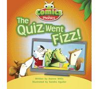 Bug Club Comics for Phonics Reception Phase 3 Set 07 The Quiz Went Fizz