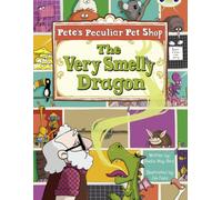 Bug Club Gold A/2B Pete's Peculiar Pet Shop: The Very Smelly Dragon 6-pack