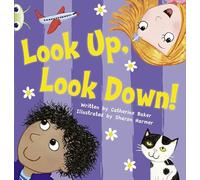 Bug Club Guided Fiction Reception Pink A Look Up, Look Down