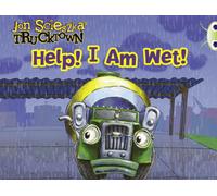 Bug Club Guided Fiction Reception Pink A Trucktown: Help I Am Wet!