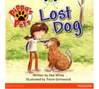 Bug Club Guided Fiction Year 1 Yellow A Pippa's Pets: Lost Dog