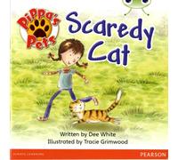 Bug Club Guided Fiction Year 1 Yellow B Pippa's Pets: Scaredy Cats