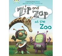 Bug Club Guided Fiction Year 1 Yellow C Zip and Zap at the Zoo