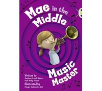 Bug Club Guided Fiction Year Two Fiction Lime A Mae in the Middle: Music Master