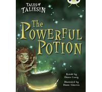 Bug Club Guided Fiction Year Two Gold A The Powerful Potion: (BUG CLUB)