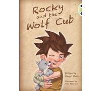 Bug Club Guided Fiction Year Two Lime A Rocky and the Wolf Club
