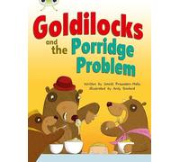 Bug Club Guided Fiction Year Two Turquoise A Goldilocks and the Porridge Problem
