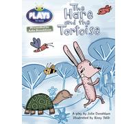 Bug Club Guided Julia Donaldson Plays Year 2 Orange The Hare and the Tortoise