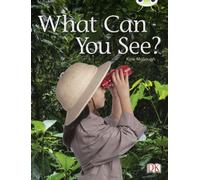 Bug Club Guided Non Fiction Reception Red A What Can You See?