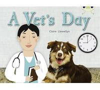 Bug Club Guided Non Fiction Year 1 Green B A Vet's Day