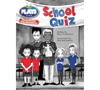 Bug Club Guided Plays by Julia Donaldson Year Two Purple The School Quiz