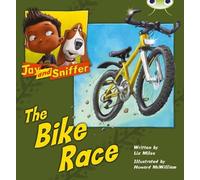 Bug Club Independent Fiction Year 1 Blue A Jay and Sniffer: The Bike Race - Pearson Education