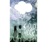 Bug Club Independent Fiction Year 3 Brown B The Cloud Rider: (BUG CLUB)