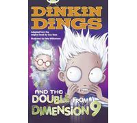 Bug Club Independent Fiction Year 4 Grey B – Dinkin Dings and the Double Dimension Nine