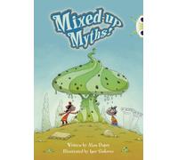 Bug Club Independent Fiction Year 4 Grey B Mixed-up Myths