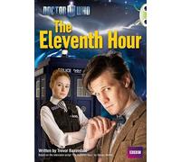 Bug Club Independent Fiction Year 6 Red A Doctor Who: The Eleventh Hour
